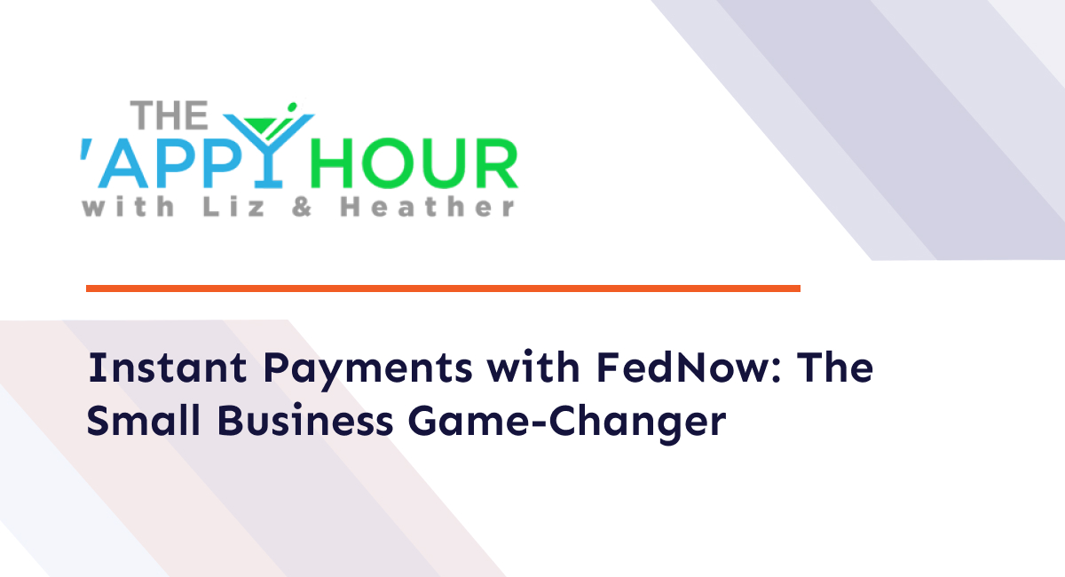 Press - Forwardly Instant Payments with FedNow_ The Small Business Game-Changer
