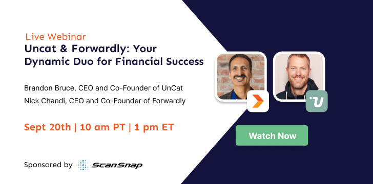 Watch the Webinar: Forwardly - September 20th Uncat & Forwardly_ Your Dynamic Duo for Financial Success Title Card