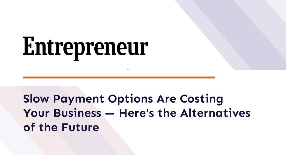 Small businesses continue to bear the financial strain of outdated payment methods with slow payment methods.