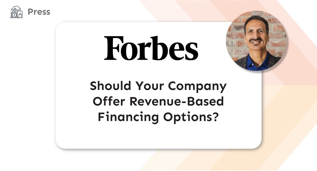 Should Your Company Offer Revenue-Based Financing Options?