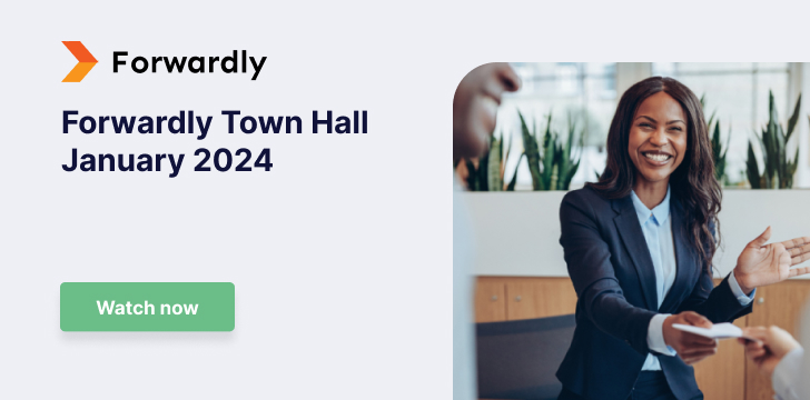 Watch the recording: Forwardly Town Hall January 2024