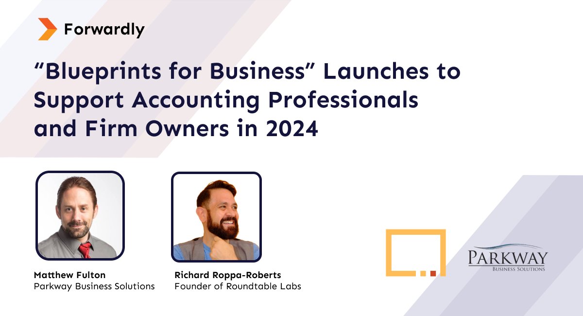 “Blueprints for Business” Launches to Support Accounting Professionals and Firm Owners in 2024