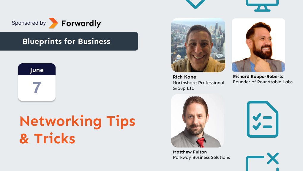 June 7 Networking Tips & Tricks Rich Kane