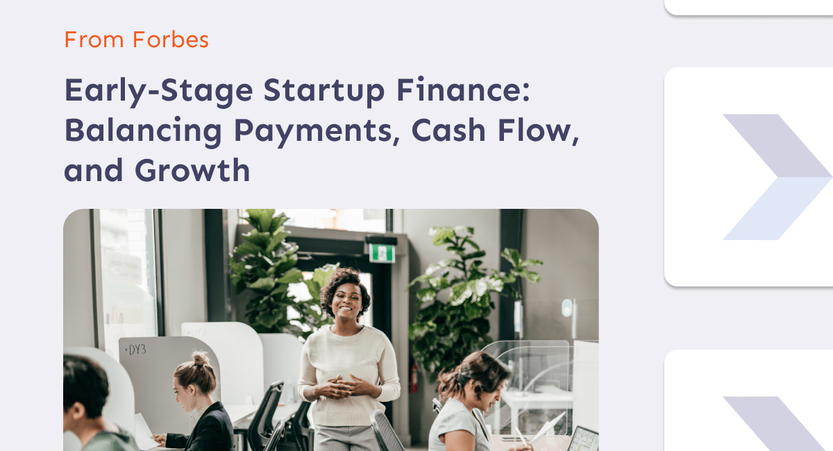 Early-Stage Startup Finance_ Balancing Payments, Cash Flow, and Growth