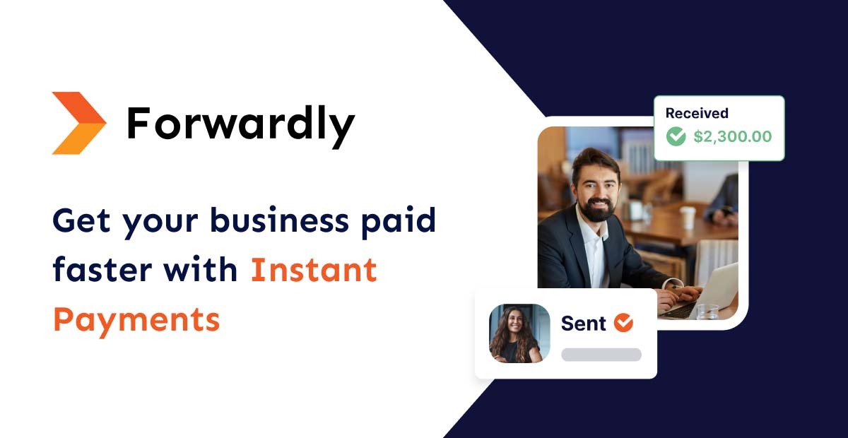 Get Paid Faster with Accounts Receivable Software | Forwardly